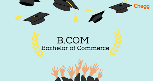 Bachelors of Commerce